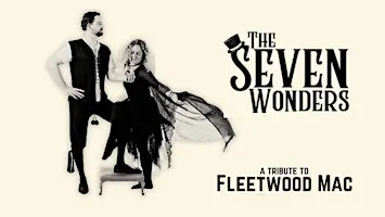 The Seven Wonders: A Tribute to Fleetwood Mac NIGHT ONE Stevie Nicks Night