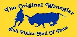 The Original Wrangler Bull Fights Hall of Fame 2026