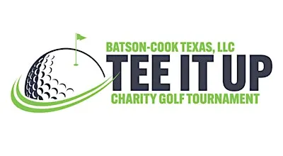 2026 Batson-Cook Texas, LLC's Tee It Up Charity Golf Tournament