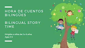 Bilingual Storytime [Ages 3-6]