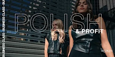 REDKEN CANADA - POLISH AND PROFIT