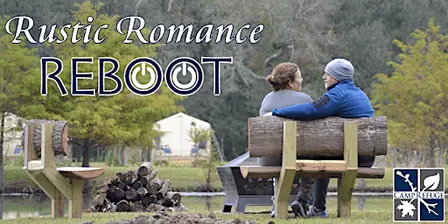 Rustic Romance Reboot: Part II of a Husband and Wife Weekend Retreat