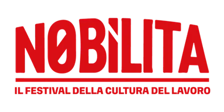 Nobìlita, il Festival della Cultura del Lavoro