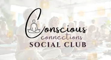 Conscious Connections - Meditation Night & Conversations