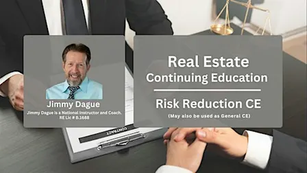 FREE Real Estate RISK REDUCTION CE with Jimmy Dague & Dwellness HW.