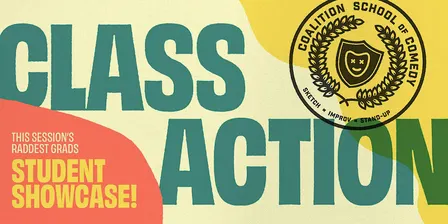 CLASS ACTION: Double Sketch Comedy Showcase!