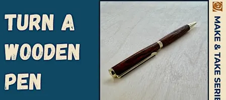 Wooden Pen Turning