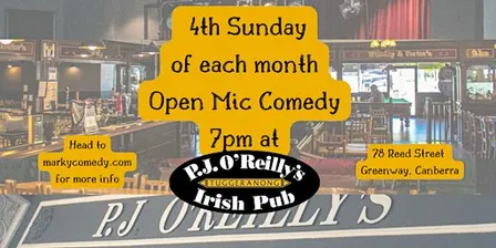 Open Mic Comedy @PJ O'Reilly's Tuggeranong