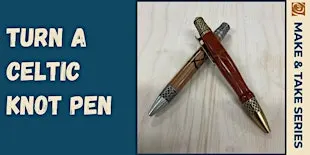 Turn a Celtic Knot Pen