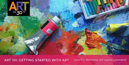 SAT AM - Art 101: "No Experience" Painting Workshop for Absolute Beginners