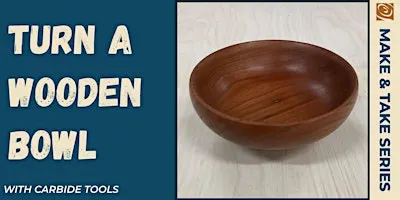 Bowl Turning with Carbide Tools
