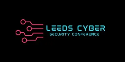 Leeds Cyber Security Conference 2026
