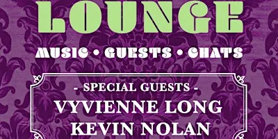 Max's Lounge Featuring Vyvienne Long & Kevin Nolan