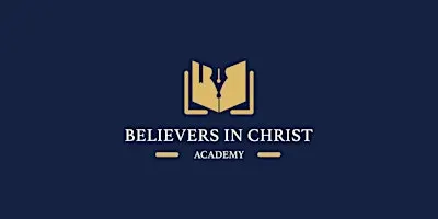 Believers in Christ Academy Theology Conference 2027