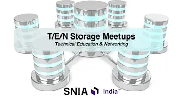 SNIA India T/E/N Storage Meetup - Bangalore - September - Hosted by NetApp