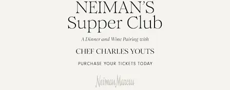 Supper Club at Clearfork Neiman Marcus- Thursday, October 29, 5:30pm