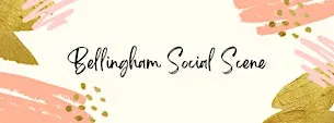 Bellingham Monthly Meetup!