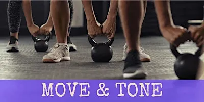 Move & Tone