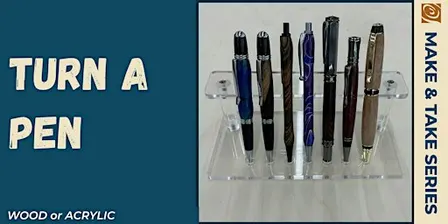 Wooden/Acrylic Pen Turning