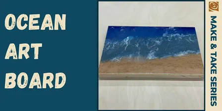 Ocean Art Board