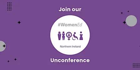 WomenEd NI 8th Annual Autumn Unconference