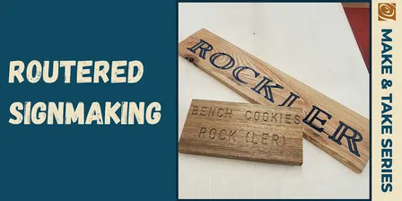 Routered Sign Make & Take