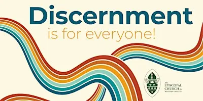 Discernment is for Everyone!