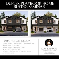 DUPLEX- Home Buying Seminar