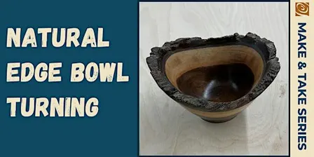 Natural Edge Bowl Turning