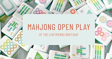 September Mahjong Open Play at LiveTrends Boutique
