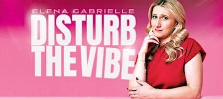 Elena Gabrielle - Disturb the Vibe - Lyon