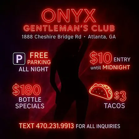 SEXY STRIPPER TUESDAYS @ONYX | FREE PARKING | $10 ENTRY| 470.231.9913