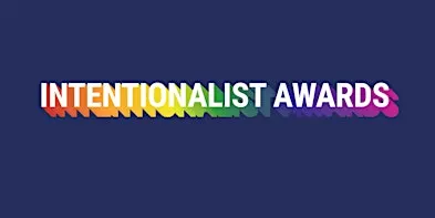 Intentionalist Awards