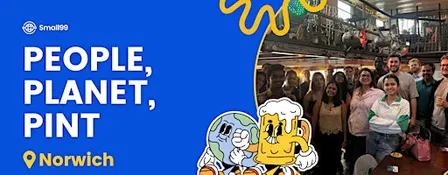 Norwich - People Planet Pint™: Sustainability Meetup