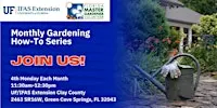 Monthly Gardening How-To Series- Rethinking Turf in Florida Landscapes