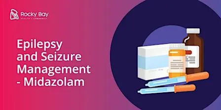 Epilepsy and Seizure Management - Midazolam - October 1, 2026