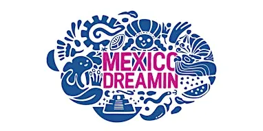 Mexico Dreamin' 2026