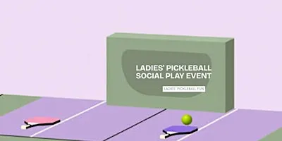 Pickleball Ladies: Social Play - All Levels!