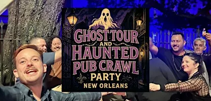 Ghost Tour and Haunted Pub Crawl Party