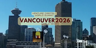 Vancouver 2026 Venture Capital World Summit