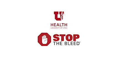FREE Stop The Bleed- University of Utah Trauma Program-SOUTH JORDAN 26-27