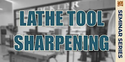Sharpening Lathe Tools with Gary Datka