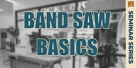 Bandsaw Basics