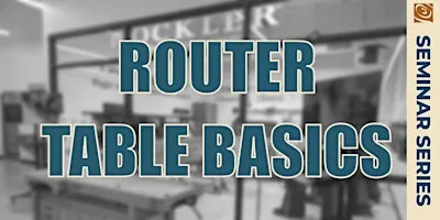 Router Table Basics
