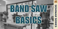 Bandsaw Basics