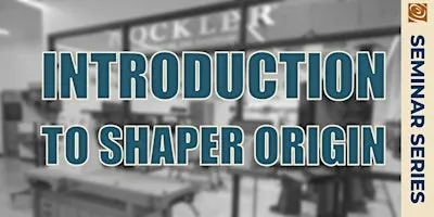 Intro to Shaper Origin
