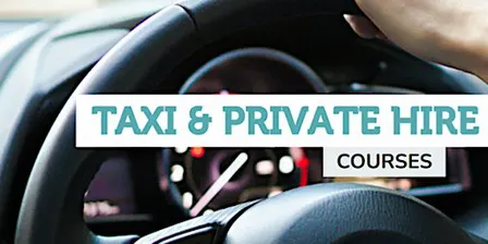 Introduction to the Role of the Taxi and Private Hire Driver - Ipswich