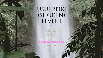 Usui Reiki Level 1 (SHODEN) - Ladysmith/Nanaimo, BC, Vancouver Island
