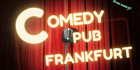 Comedy Pub Frankfurt - English Open-Mic