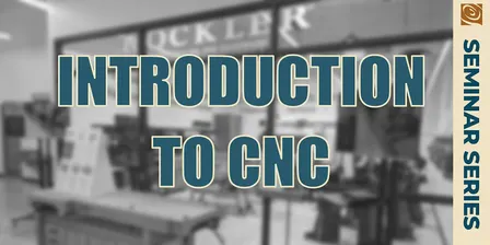 Introduction to CNC